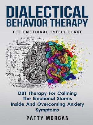 cover image of Dialectical Behavior Therapy for Emotional Intelligence